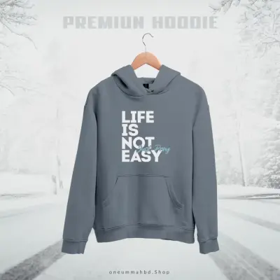 Pullover Hoodie – Life Is Not Easy Just Pray